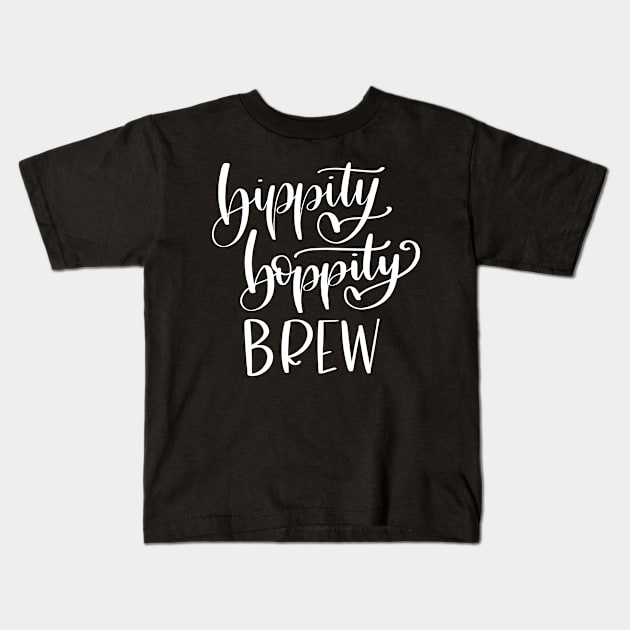 Bibbity Boppity Brew Kids T-Shirt by SarahBean